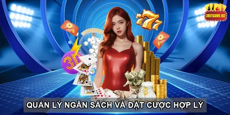 Quản lý ngân sách và đặt cược hợp lý