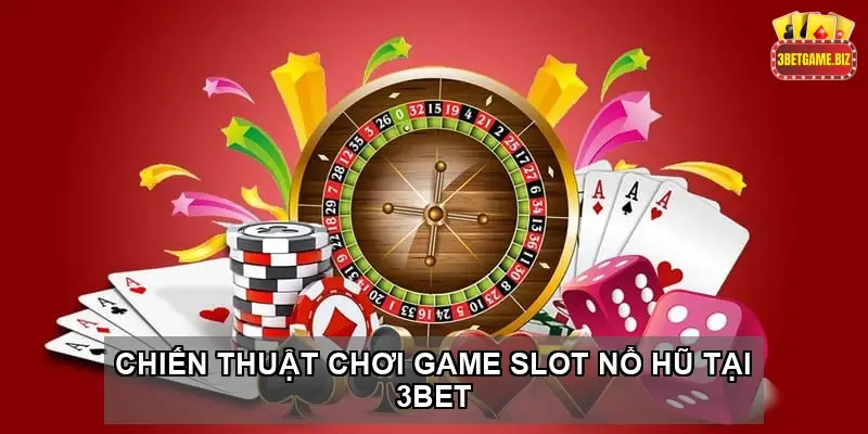 Khám Phá Game Slot Nổ Hũ 3BET - Chơi Nhanh Thắng Khủng 5 Các Bước Để Bắt Đầu Chơi