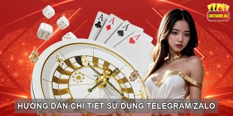 Liên hệ support 3BET - Giải đáp thắc mắc và hỗ trợ nhanh chóng 7 Hướng Dẫn Chi Tiết Sử Dụng Telegram/Zalo