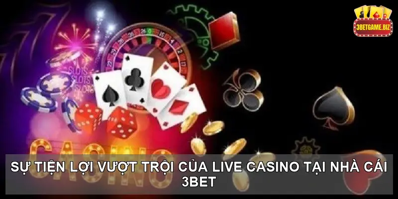 live casino 3bet 68b7ddfee49f8