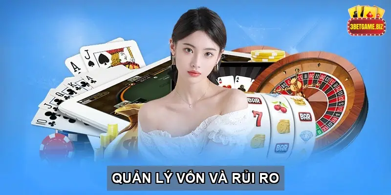 Quản Lý Vốn Và Rủi Ro